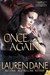 Once and Again by Lauren Dane Once and Again by Lauren Dane