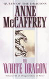 The White Dragon (Pern, #5)
