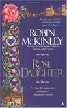 Rose Daughter by Robin McKinley