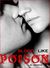 Blood Like Poison: For the Love of a Vampire (ebook)