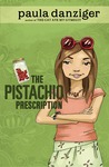 The Pistachio Prescription by Paula Danziger The Pistachio Prescription by Paula Danziger