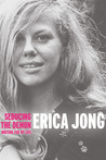 Seducing the Demon by Erica Jong Seducing the Demon by Erica Jong