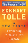 A New Earth by Eckhart Tolle A New Earth by Eckhart Tolle