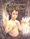 William Shakespeare's: A Midsummer Night's Dream (Shakespeare Retellings, #2) William Shakespeare's: A Midsummer Night's Dream (Shakespeare Retellings, #2)