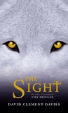 The Sight by David Clement-Davies The Sight by David Clement-Davies