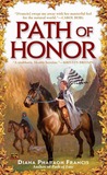 Path of Honor (Path, #2) Path of Honor (Path, #2)