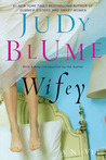 Wifey by Judy Blume Wifey by Judy Blume