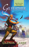 Gilfeather (Isles of Glory, #2)