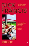 Proof by Dick Francis Proof by Dick Francis