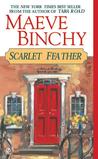 Scarlet Feather by Maeve Binchy