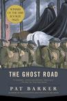 The Ghost Road by Pat Barker
