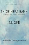 Anger by Thich Nhat Hanh Anger by Thich Nhat Hanh