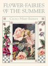 Flower Fairies of the Summer Flower Fairies of the Summer