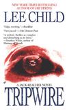 Tripwire (Jack Reacher, #3) Tripwire (Jack Reacher, #3)