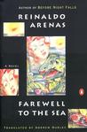Farewell to the Sea: A Novel of Cuba