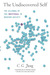 The Undiscovered Self (Paperback)