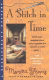 A Stitch in Time by Monica Ferris A Stitch in Time by Monica Ferris