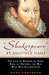 Shakespeare by Another Name: The Life of Edward de Vere, Earl of Oxford, the Man Who Was Shakespeare (Paperback)
