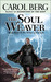 The Soul Weaver (The Bridge...