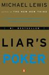 Liar's Poker by Michael Lewis Liar's Poker by Michael Lewis