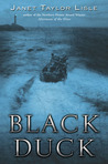 Black Duck by Janet Taylor Lisle