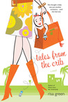 Tales from the Crib by Risa Green Tales from the Crib by Risa Green