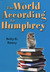 The World According to Humphrey (Hardcover)