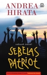 Sebelas Patriot by Andrea Hirata Sebelas Patriot by Andrea Hirata