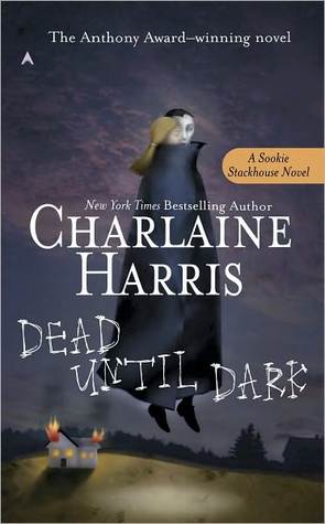 Dead Until Dark (Sookie Stackhouse, #1)