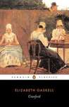 Cranford by Elizabeth Gaskell Cranford by Elizabeth Gaskell