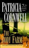The Body Farm (Kay Scarpetta, #5) The Body Farm (Kay Scarpetta, #5)