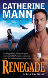 Renegade (Dark Ops, #3) Renegade (Dark Ops, #3)