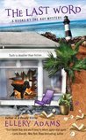 The Last Word (A Books by the Bay Mystery #3) The Last Word (A Books by the Bay Mystery #3)