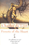 Forests of the Heart by Charles de Lint