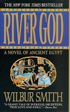 River God by Wilbur A. Smith
