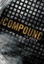 The Compound (The Compound, #1)