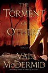 The Torment Of Others by Val McDermid