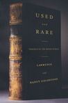 Used and Rare: Travels in the Book World