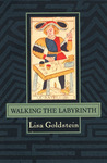 Walking the Labryinth Walking the Labryinth