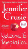 Welcome to Temptation by Jennifer Crusie Welcome to Temptation by Jennifer Crusie