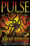 Pulse by Jeremy Robinson Pulse by Jeremy Robinson