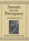 Sonnets from the Portuguese by Elizabeth Barrett Browning