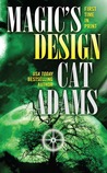 Magic's Design (Magic, #1)