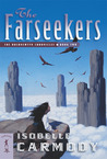 The Farseekers by Isobelle Carmody The Farseekers by Isobelle Carmody