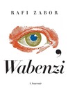 I, Wabenzi: A Souvenir I, Wabenzi: A Souvenir