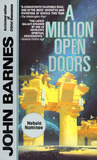 A Million Open Doors by John Barnes A Million Open Doors by John Barnes