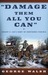 Damage Them All You Can: Robert E. Lee's Army of Northern Virginia (Paperback)