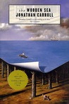 The Wooden Sea by Jonathan Carroll