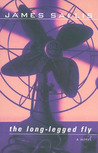 The Long-Legged Fly (Lew Griffin, #1) The Long-Legged Fly (Lew Griffin, #1)