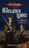 The Kinslayer Wars by Douglas Niles The Kinslayer Wars by Douglas Niles
